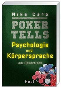 Pokerbuch - Poker Tells - Mike Caro