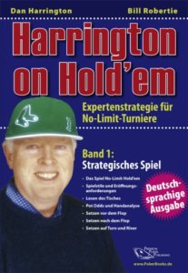 Pokerbuch - Harrington on Hold'em: Harrington on Hold'em: Expertenstrategie für No-Limit-Turniere. Band 2: Strategisches Spiel