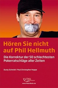 Pokerbuch - Hören sie nicht auf Phil Hellmuth