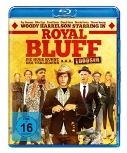 Pokerfilm - Royal Bluff - Die hohe Kunst des Verlierens